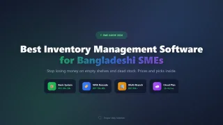Best Inventory Management Software for Bangladeshi SMEs