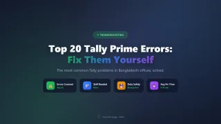 Top 20 Tally Prime Errors and How to Fix Them Yourself