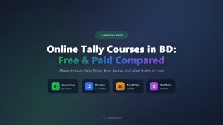 Best Online Tally Courses in Bangladesh (Free and Paid)