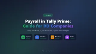 Payroll Management in Tally Prime for Bangladeshi Companies