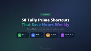 50 Tally Prime Shortcuts That Save Hours Every Week