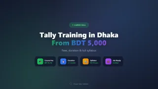 Best Tally Prime Training in Dhaka: Course Fees, Duration & Syllabus